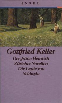 Der grüne Heinrich / Die Leute von Seldwyla / Züricher Novellen (3 Bände in Kassette)