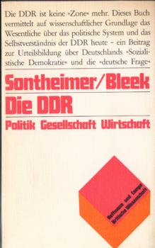 Die DDR : Politik, Gesellschaft, Wirtschaft.