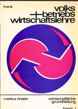 Volks- und Betriebswirtschaftslehre.