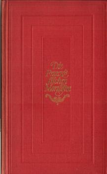 Die französischen Moralisten; Teil: [1]., La Rochefoucauld, Vauvenargues, Montesquieu, Chamfort, Rivarol : Die Aphorismenbücher in vollständ. Gestalt.