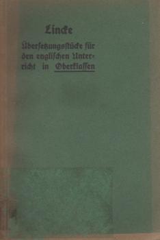 Übersetzungsstücke für den entlischen Unterricht in den Oberklassen.