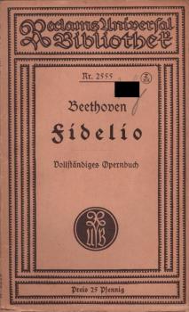 Fidelio. Vollständiges Opernbuch