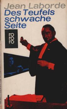 Des Teufels schwache Seite : Roman.