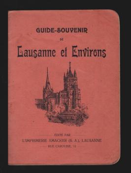 Guide-Souvenir de Lausanne et Environs