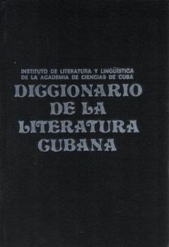 Diccionario de la Literatura Cubana. Tomo II [2].