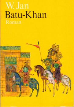 Batu-Khan : histor. Roman.