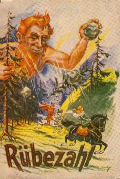 Rübezahl : Der Herr d. Riesengebirges.