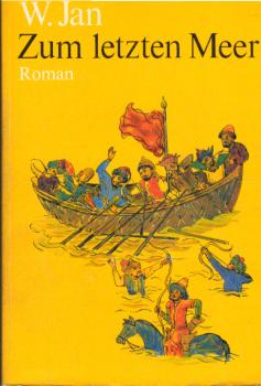 Zum letzten Meer : histor. Roman.