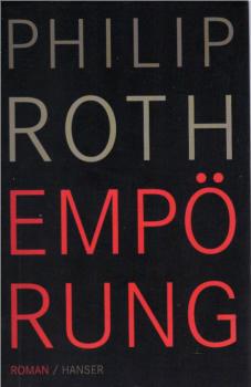 Empörung : Roman.