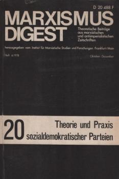 Theorie und Praxis sozialdemokratischer Parteien : zu Theorie u. Praxis sozialist. u. sozialdemokrat. Parteien in West- u. Nordeuropa.