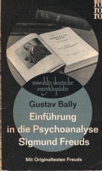 Einführung in die Psychoanalyse Sigmund Freuds : Mit Originaltexten Freuds.