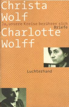 Ja, unsere Kreise berühren sich : Briefe.