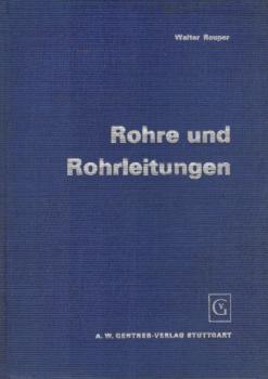 Rohre und Rohrleitungen für Gas- und Wasserinstallation, Entwässerung und Zentralheizung.