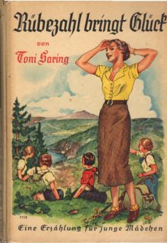 Rübezahl bringt Glück : Eine Erz. f. junge Mädchen.
