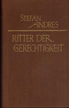 Ritter der Gerechtigkeit : Roman.