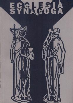 Ecclesia und Synagoga : das Judentum in der christlichen Kunst ; Ausstellungskatalog.