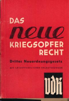 Drittes Gesetz zur Änderung und Ergänzung des Kriegsopferrechts (1966.12.28) : Das neue Kriegsopferrecht. [Drittes Neuordnungsgesetz, KOV, 3. NOG, KOV.] Amtl. Gesetzestext. Mit Erl.