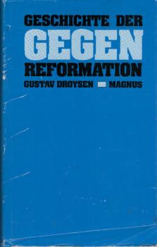 Geschichte der Gegenreformation.
