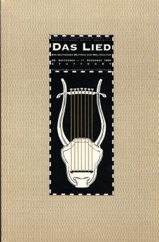 Das Lied : ein deutscher Beitrag zur Weltkultur : 28. September-11. Dezember 1990