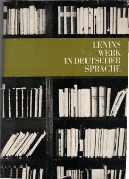 Lenins Werk in deutscher Sprache : Bibliographie.