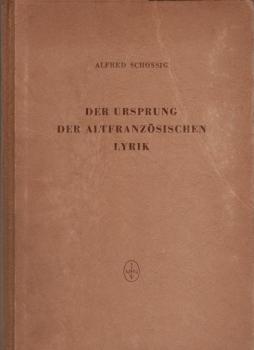 Der Ursprung der altfranzösischen Lyrik.