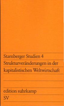 Strukturveränderungen in der kapitalistischen Weltwirtschaft.