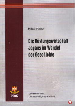 Die Rüstungswirtschaft Japans im Wandel der Geschichte