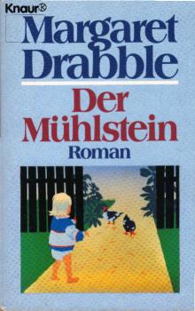 Der Mühlstein : Roman.
