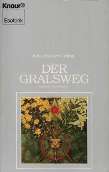 Der Gralsweg.