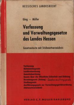 Verfassung [1946.12.01] und Verwaltungsgesetze des Landes Hessen : Gesetzestexte mit Stichwortverzeichnis