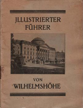 Illustrierter Führer von Wilhelmshöhe