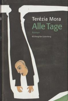 Alle Tage : Roman.