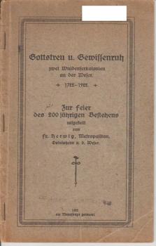 Gottstreu und Gewissenruh. Zwei Waldenserkolonien an der Weser. 1722 - 1922. Zur Feier des 200 jährigen Bestehens aufgestellt.