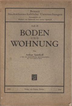Boden und Wohnung in der Marktwirtschaft, insbesondere im Rheinland