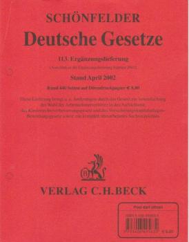 Schönfelder Deutsche Gesetze. 113. Ergänzungslieferung Stand April 2002. (Anschluß an die Ergänzungslieferung Februar 2002).