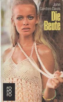 Die Beute : Roman.