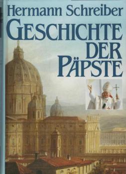 Geschichte der Päpste.