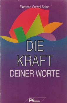 Die Kraft Deiner Worte.