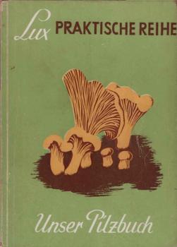 Unser Pilzbuch.
