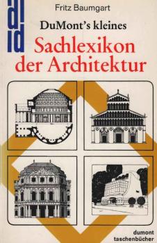 DuMonts kleines Sachlexikon der Architektur.