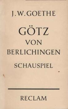 Götz von Berlichingen. Schauspiel / Universal-Bibliothek; Nr. 71