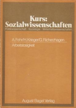 Arbeitslosigkeit; Teil: [Hauptbd.]
