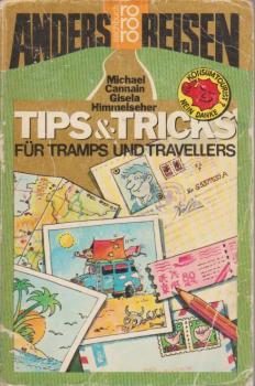 Anders reisen : Tips u. Tricks für Tramps u. Travellers.