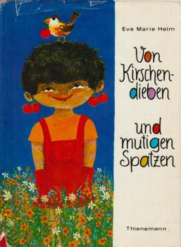 Von Kirschendieben und mutigen Spatzen.