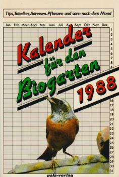 Kalender für den Biogarten 1988