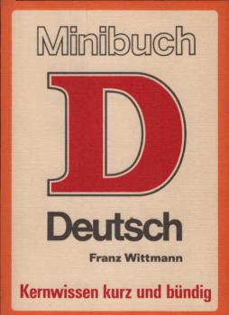Minibuch deutsch : Kernwissen kurz u. bündig.