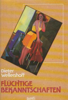 Flüchtige Bekanntschaften : 3 Drehbücher u. begleitende Texte.