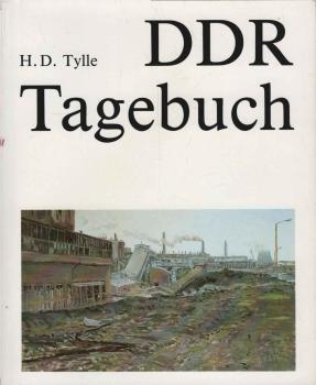 DDR Tagebuch. Ein Maler aus der Bundesrepublik zu Gast im Mansfeld Kombinat