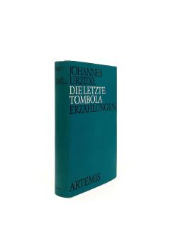 Die letzte Tombola. Erzählungen.