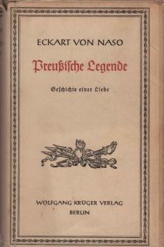 Preußische Legende. Geschichte einer Liebe